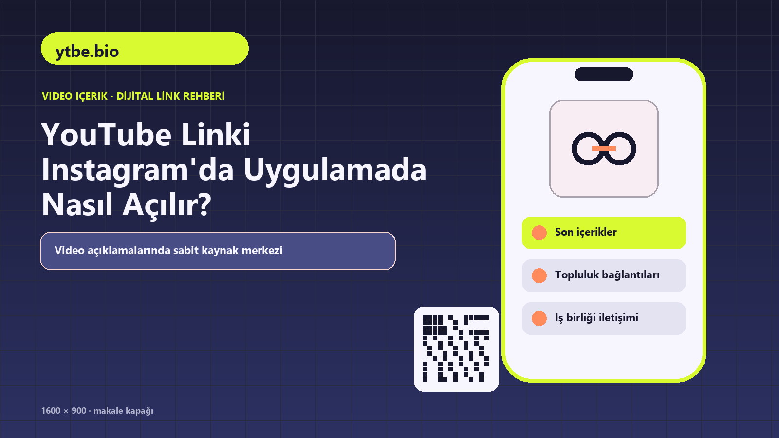YouTube Linki Instagram'da Uygulamada Nasıl Açılır konulu ytbe.bio rehber kapağı
